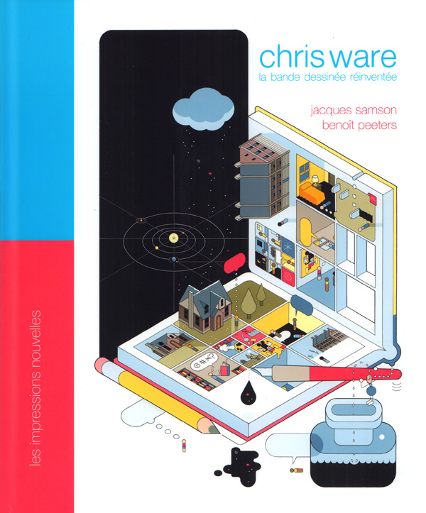 Chris Ware - La bande dessinée réinventée