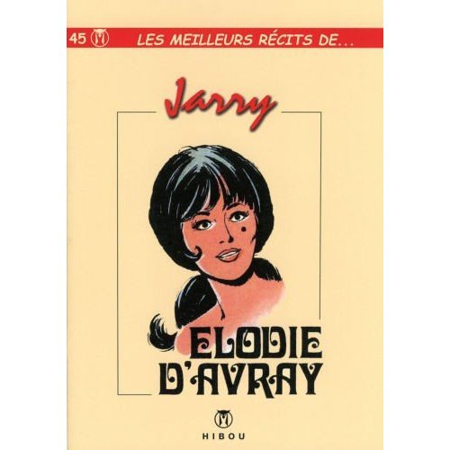Les meilleurs récits de... Tome 45 : Elodie d'Avray