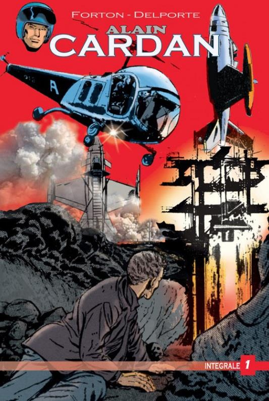 Alain Cardan Intégrale Tome 1