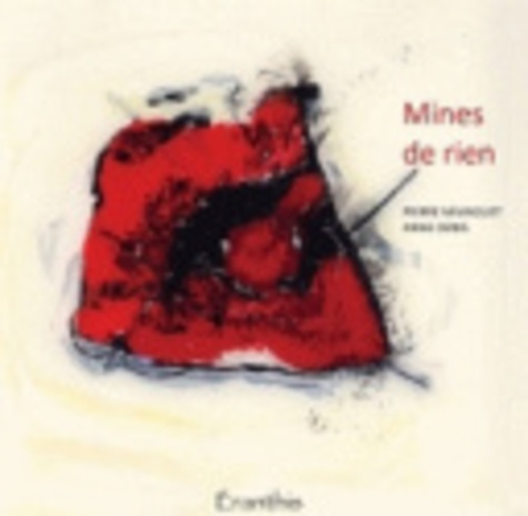 Mines de rien