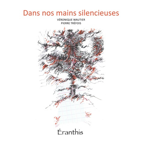 Dans nos mains silencieuses