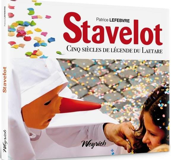 Stavelot cinq siecles de legende du laetare