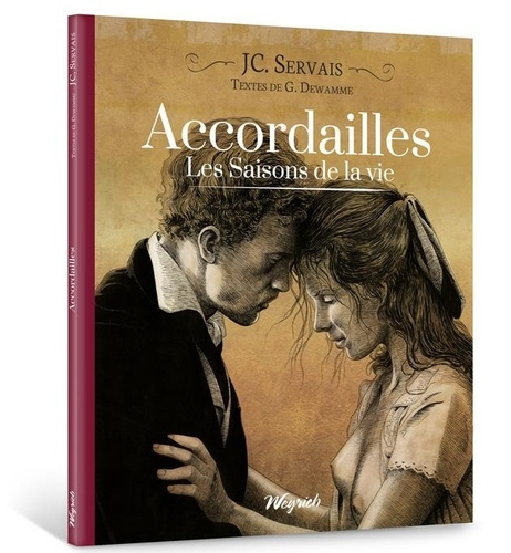 Accordailles - les saisons de la vie tome 1