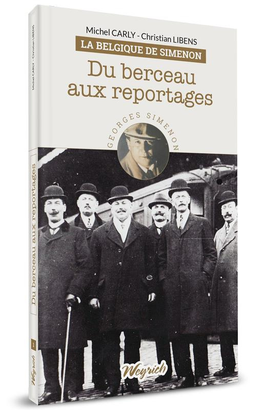 Du berceau aux reportages