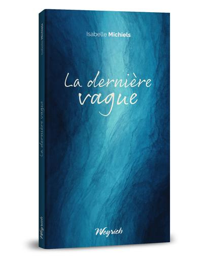 La dernière vague