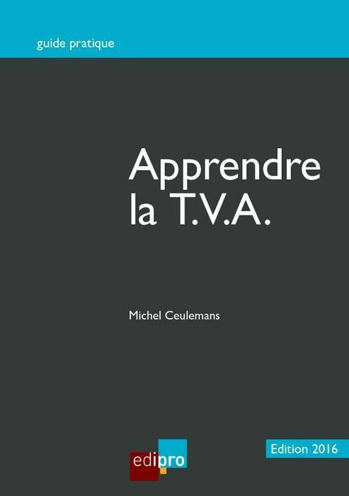 Apprendre la T.V.A. 2016