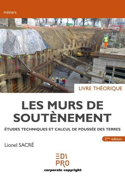 Les murs de soutenement - livre théorique