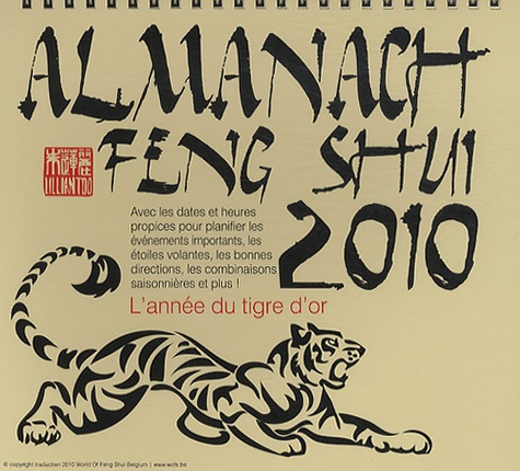Almanach Feng Shui 2010. L'année du tigre d'or