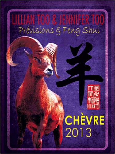 Chèvre 2013 / Prévisions et Feng Shui
