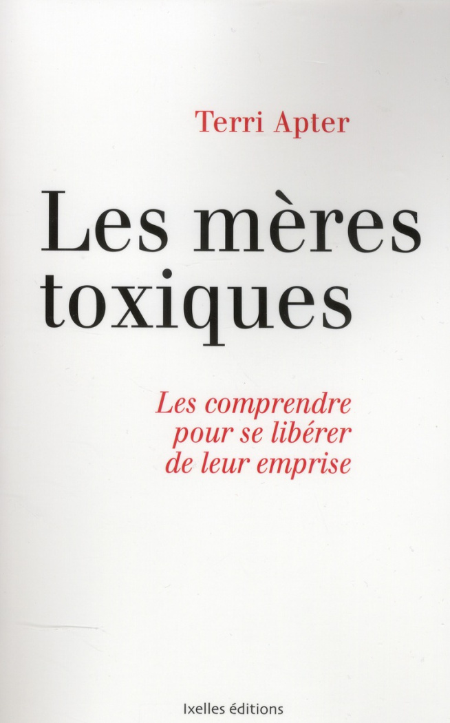 Les Mères toxiques