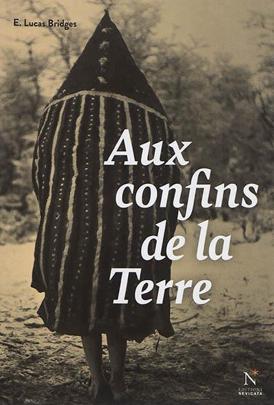 Aux confins de la Terre