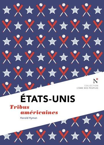 Etats-Unis. Tribus américaines