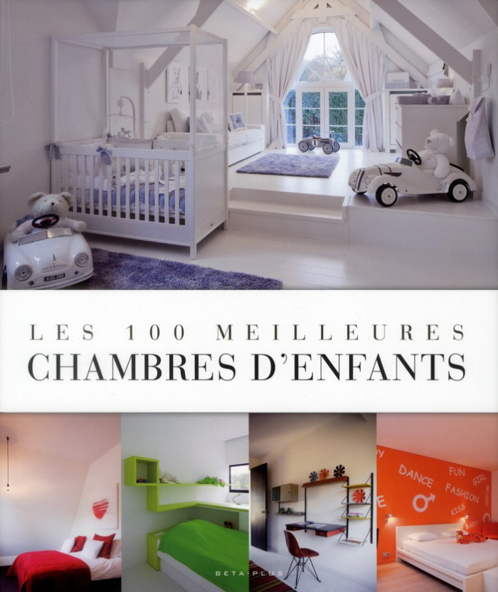 Les 100 meilleures chambres d'enfants