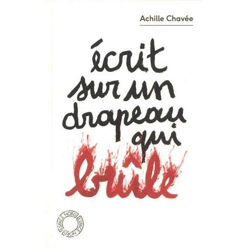 Ecrit sur un drapeau qui brûle