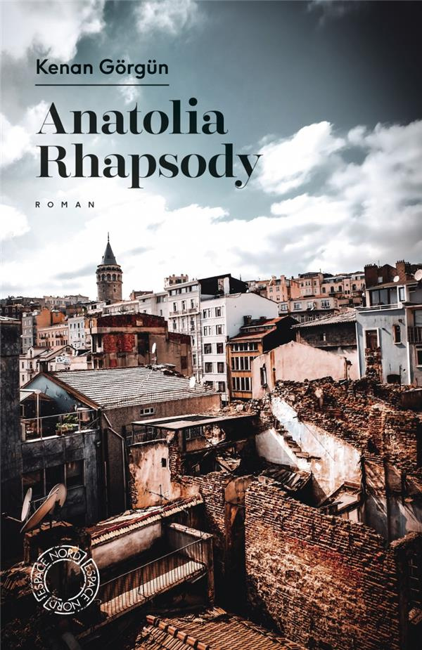 Anatolia Rhapsody