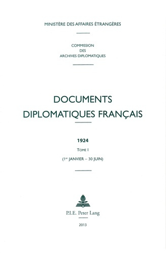 Documents diplomatiques français 1924. Tome 1 (1er janvier - 30 juin)