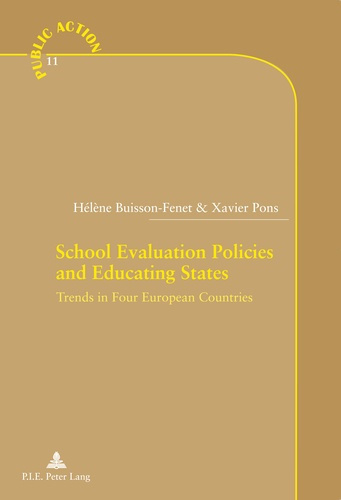 School Evaluation Policies and Educating States. Trends in Four European Countries