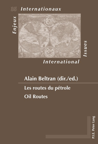 Les routes du pétrole. Edition bilingue français-anglais