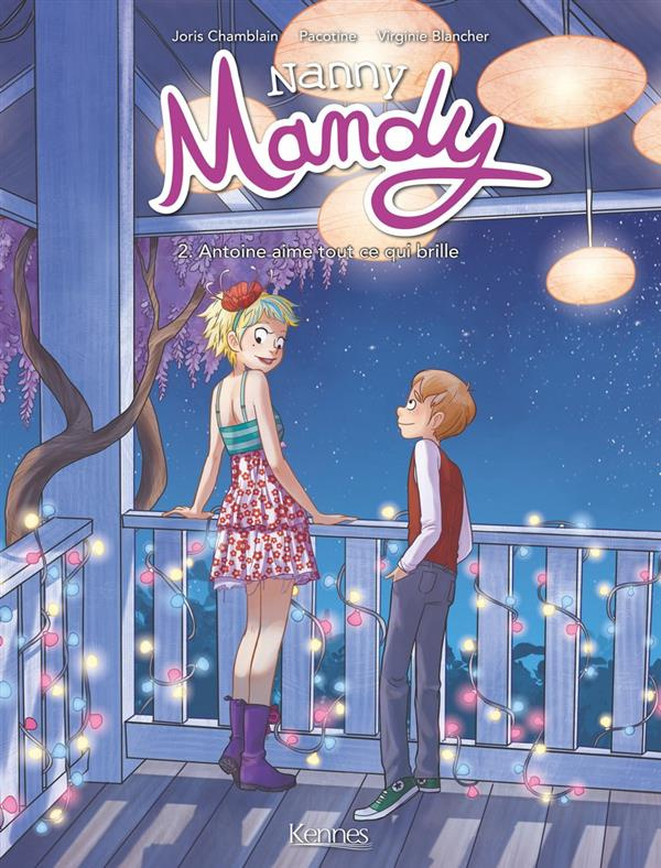 Nanny Mandy Tome 2 : Antoine aime tout ce qui brille
