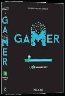 Gamer Tome 1 : Nouveau port