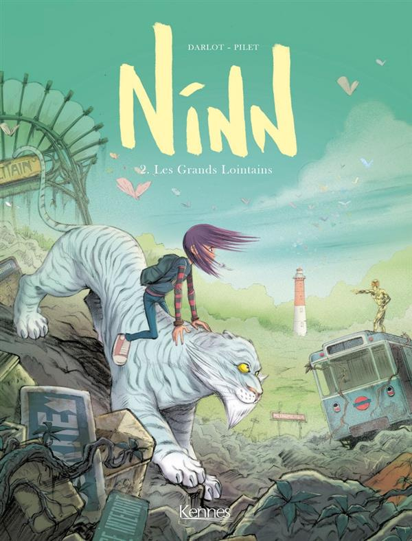Ninn Tome 2 : Les grands lointains