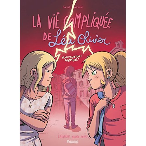 La vie compliquée de Léa Olivier Tome 6 : Attention : Torpille !