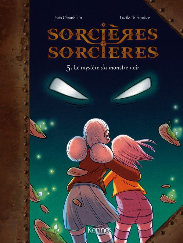 Sorcières sorcières Tome 5 : Le mystère du monstre noir