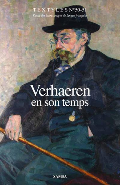Textyles N° 50-51 : Verhaeren en son temps