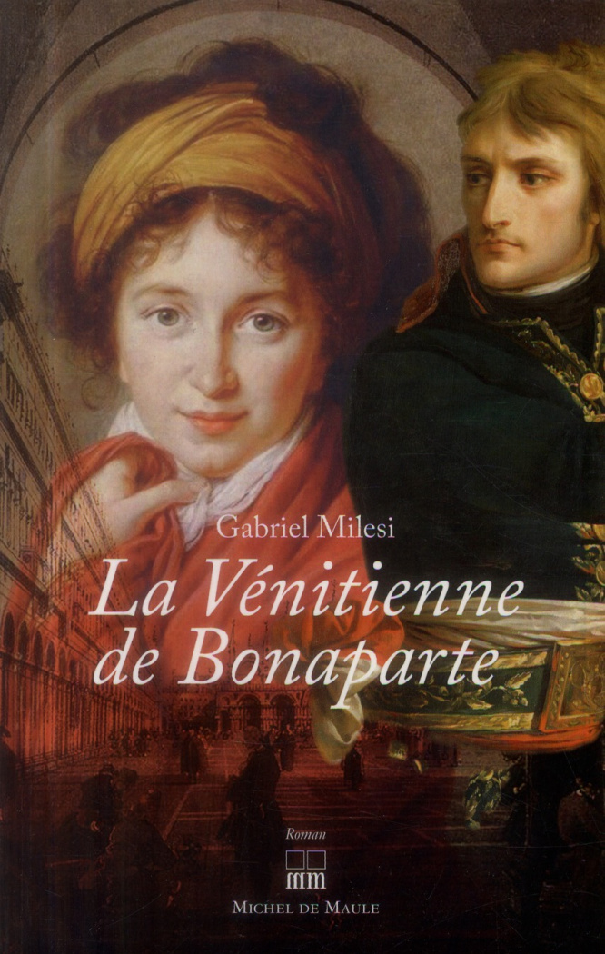 La Vénitienne de Bonaparte