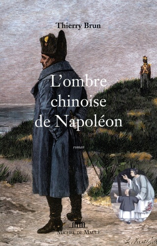 L'ombre chinoise de Napoléon
