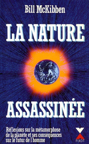 La nature assassinée