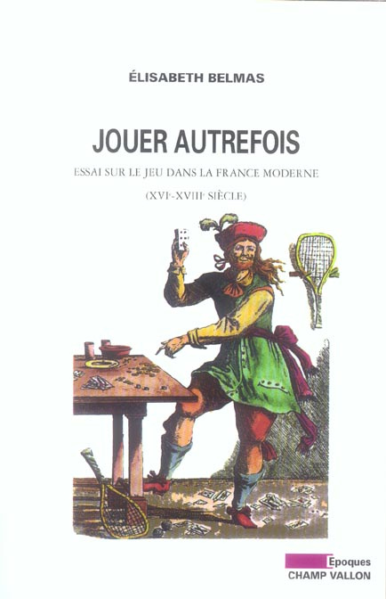 JOUER AUTREFOIS