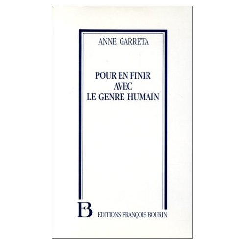 POUR EN FINIR AVEC LE GENRE HUMAIN