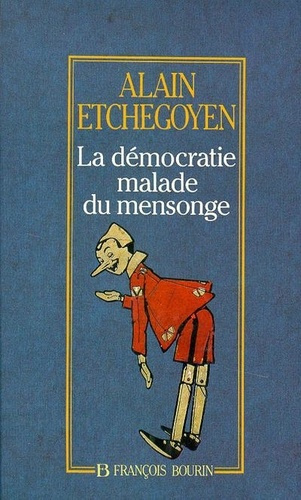 La démocratie malade du mensonge