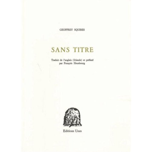 Sans titre. Edition bilingue français-anglais