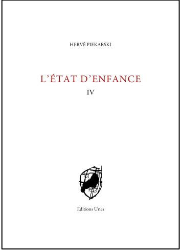 L'état d'enfance. IV