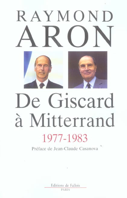 De Giscard à Mitterrand 1977-1983