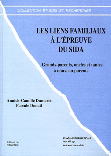 LIENS FAMILIAUX A L'EPREUVE DU SIDA