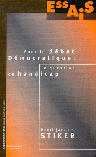 POUR LE DEBAT DEMOCRATIQUE : LA QUESTION DU HANDICAP