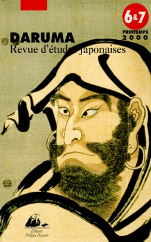 Daruma N° 6 et 7, Printemps 2000