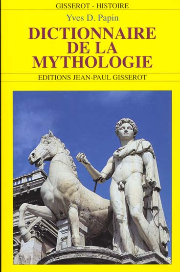 Dictionnaire de la mythologie
