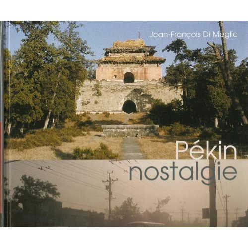 Pékin nostalgie