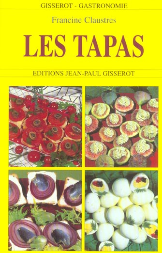 Les tapas et amuse-gueules