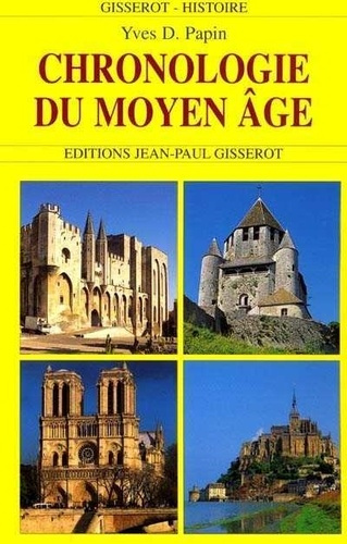 LA CHRONOLOGIE DU MOYEN AGE