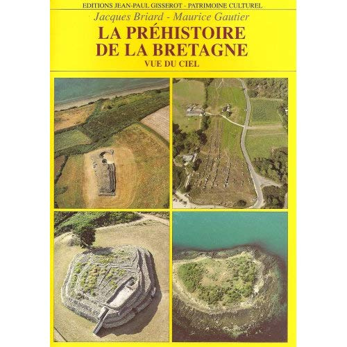 La préhistoire de la Bretagne