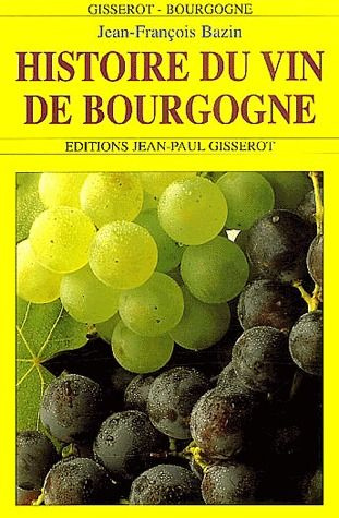 Histoire du vin de Bourgogne