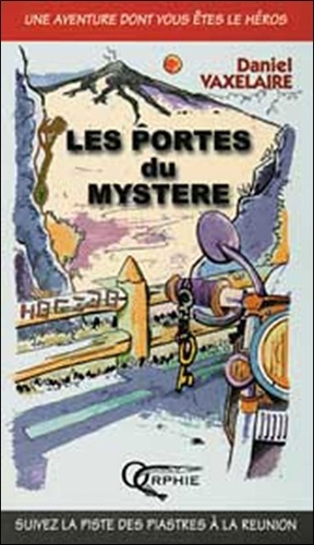 Les portes du mystère