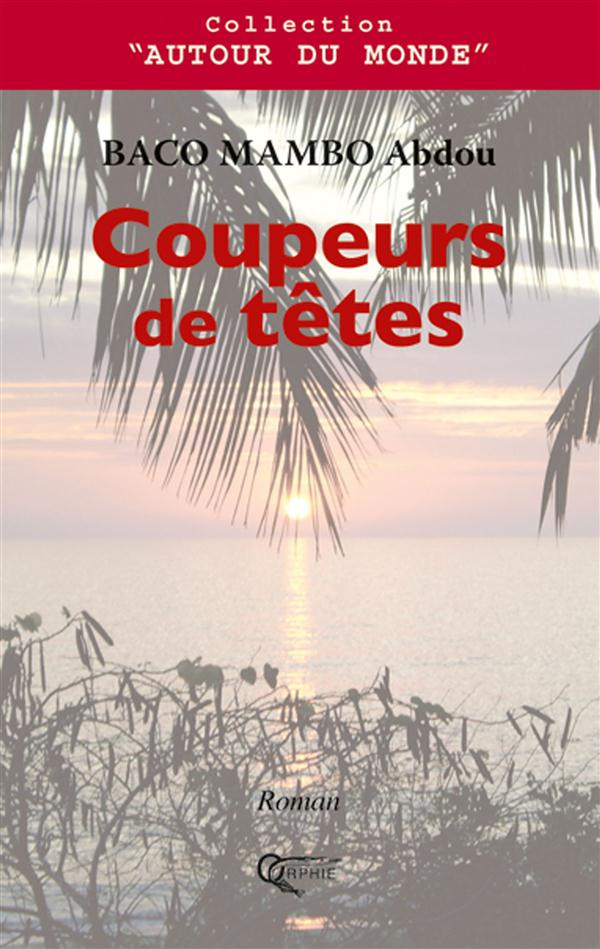 Coupeurs de têtes