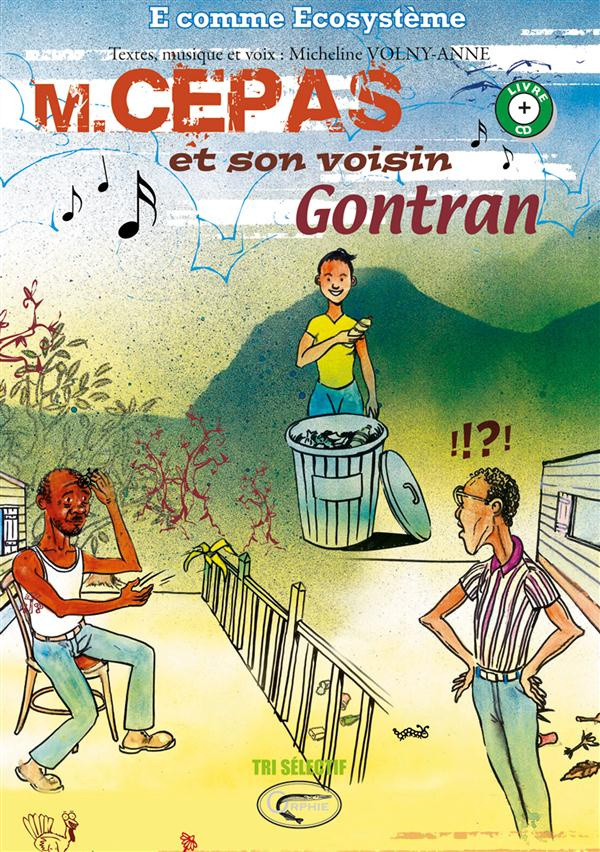 M. Cepas et son voisin Gontran