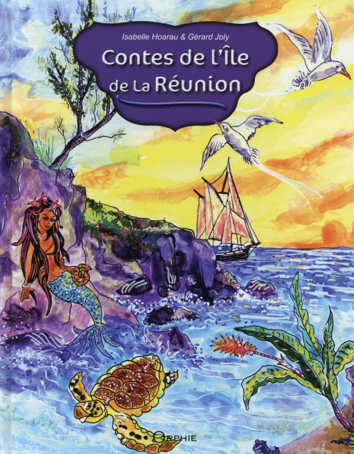 Contes de l'île de la Réunion